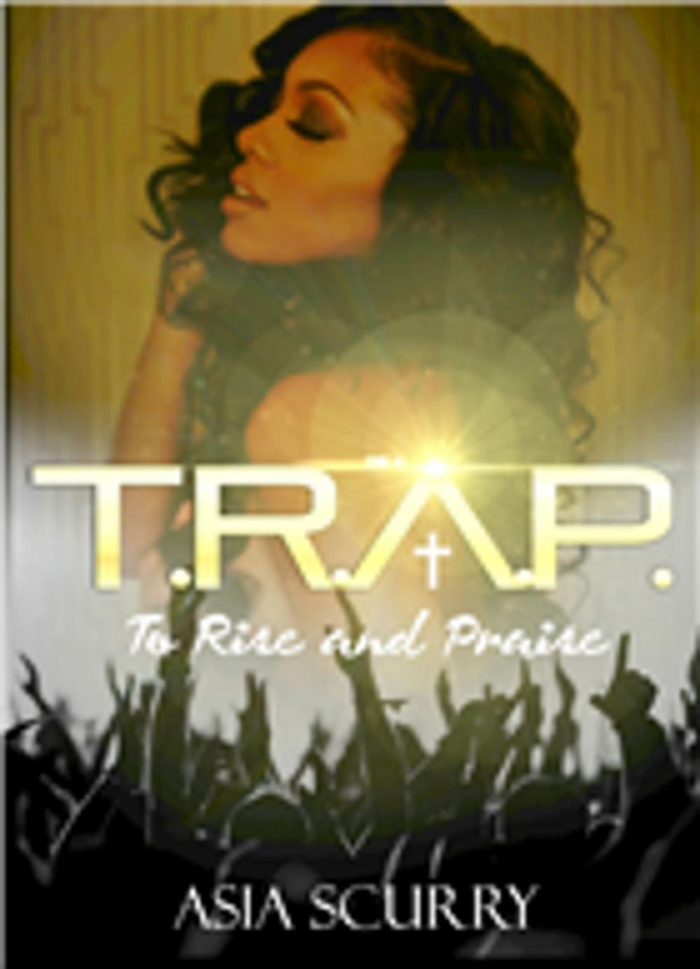 Big bigCover of TRAP ''To Rise and Praise''