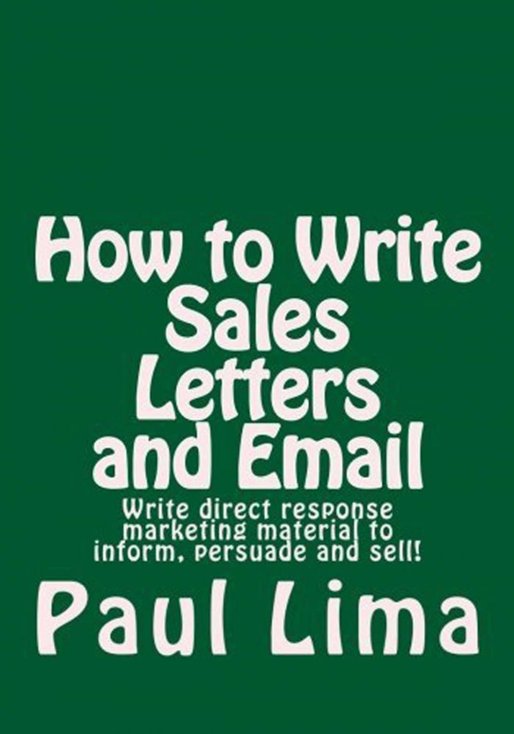 Big bigCover of How to Write Sales Letters and Email
