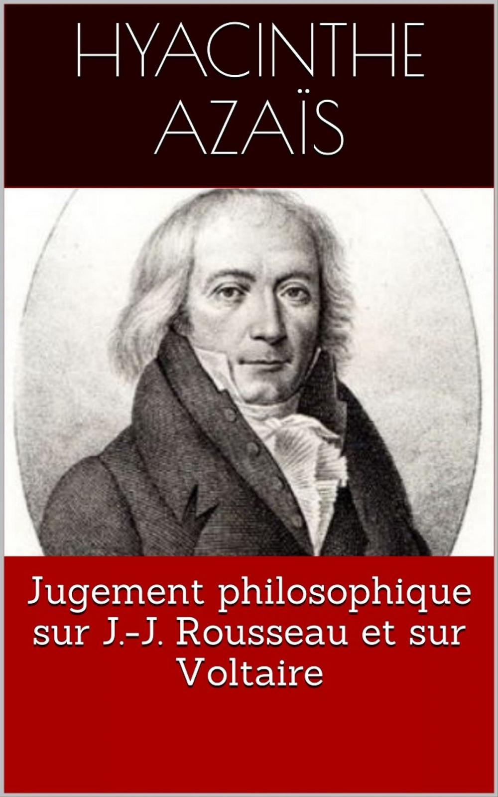 Big bigCover of Jugement philosophique sur J.-J. Rousseau et sur Voltaire