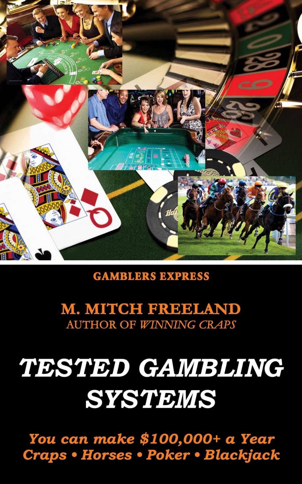 Big bigCover of TESTED GAMBLING SYSTEMS