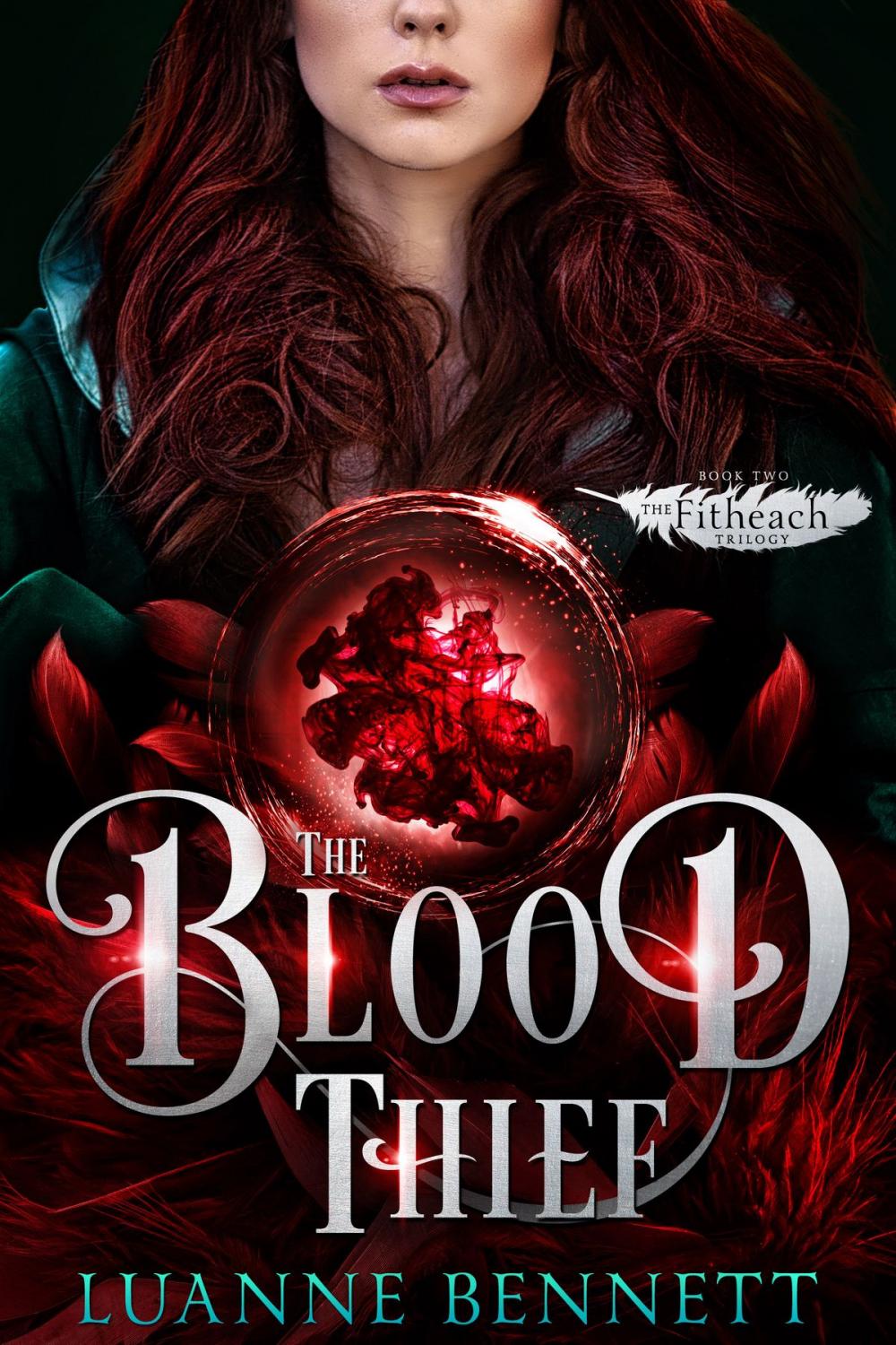 Big bigCover of The Blood Thief (The Fitheach Trilogy, Book 2)