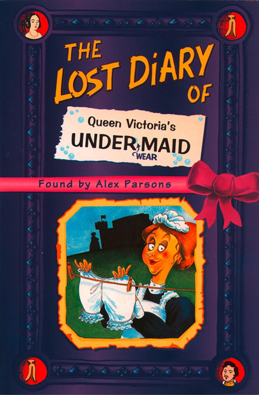 Big bigCover of The Lost Diary of Queen Victoria’s Undermaid