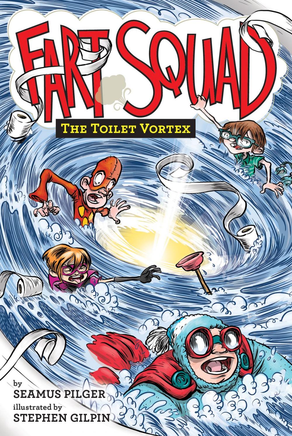 Big bigCover of Fart Squad #4: The Toilet Vortex