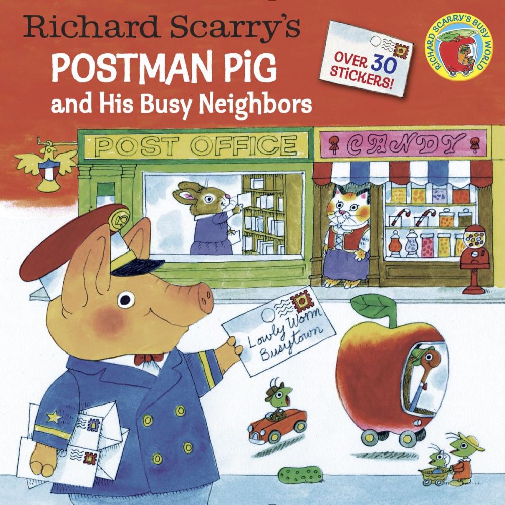 Big bigCover of Richard Scarry's Postman Pig and His Busy Neighbors