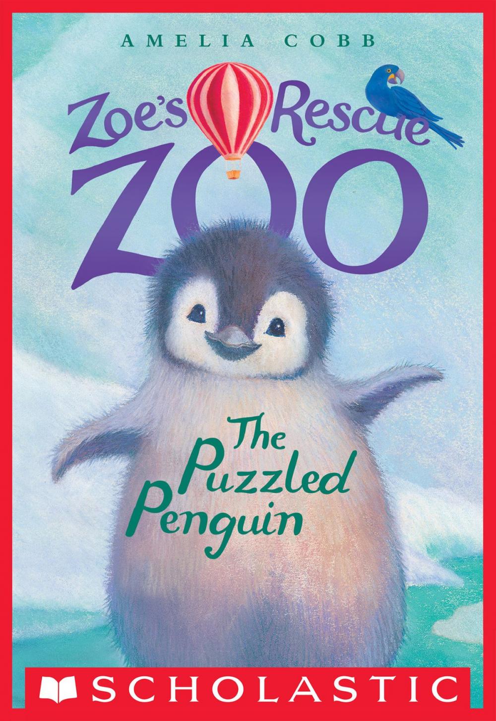 Big bigCover of The Puzzled Penguin (Zoe's Rescue Zoo #2)