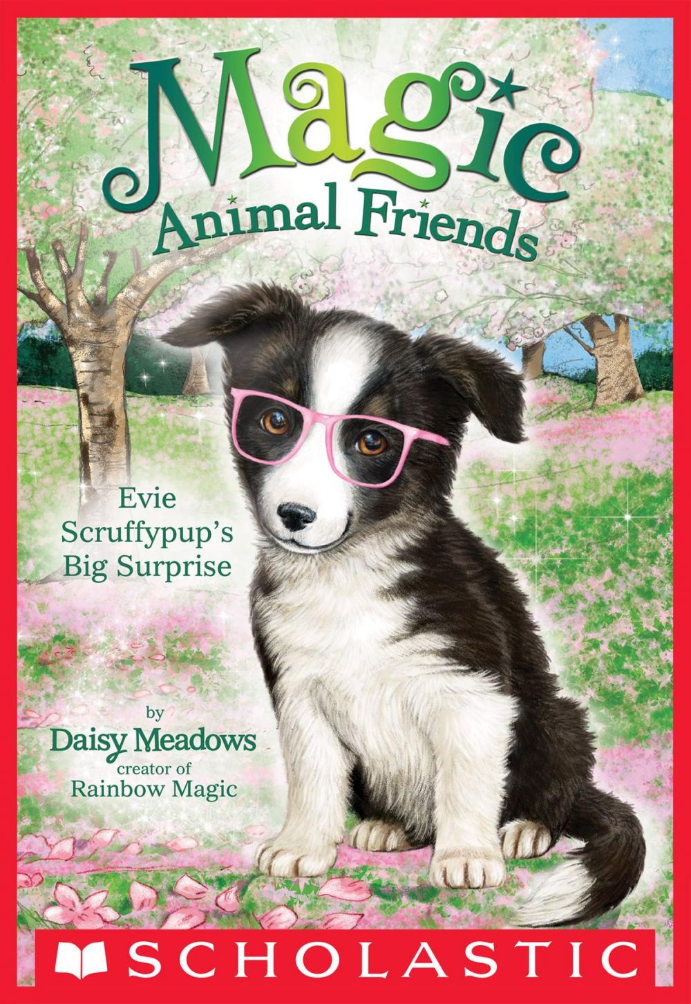 Big bigCover of Evie Scruffypup's Big Surprise (Magic Animal Friends #10)