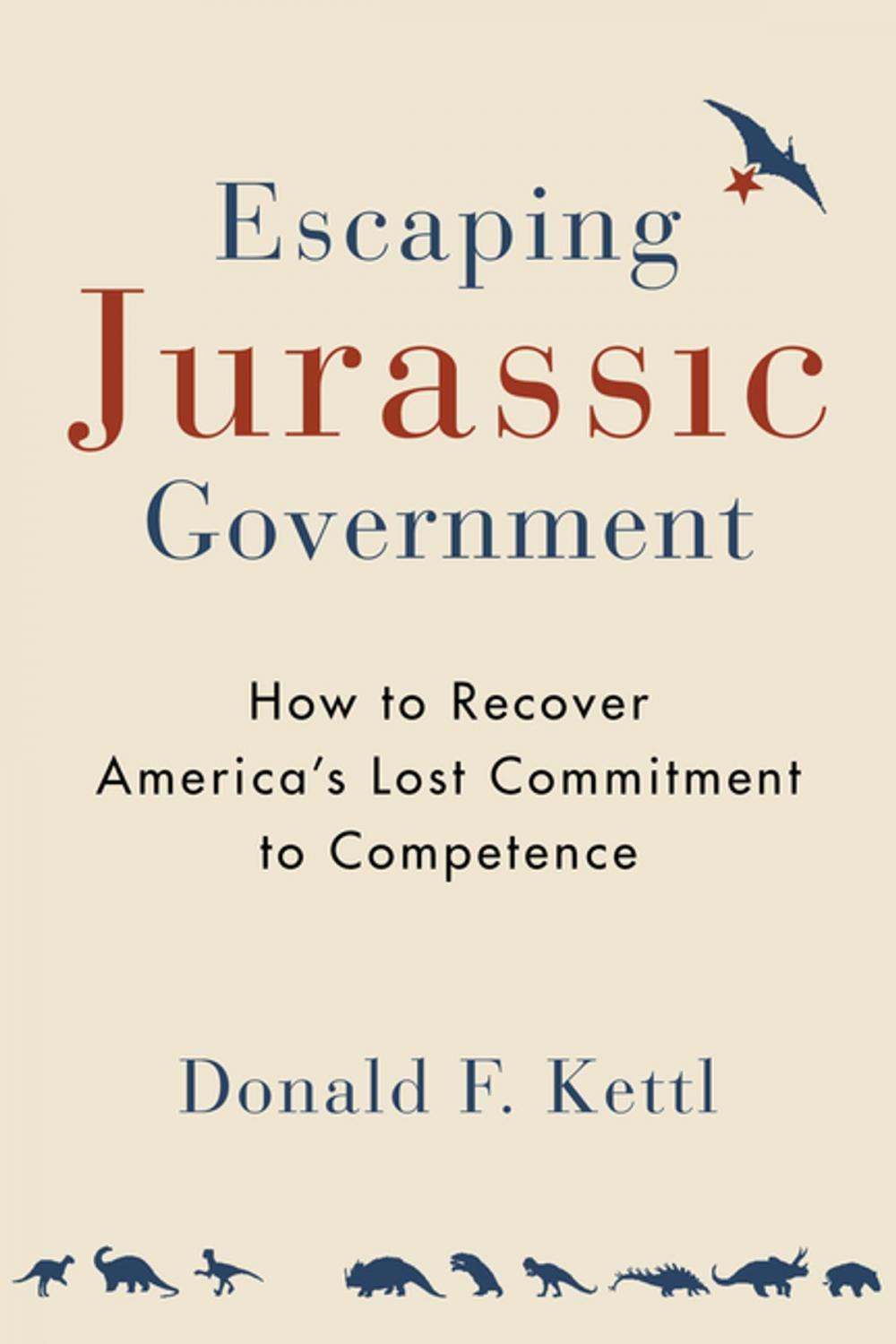 Big bigCover of Escaping Jurassic Government
