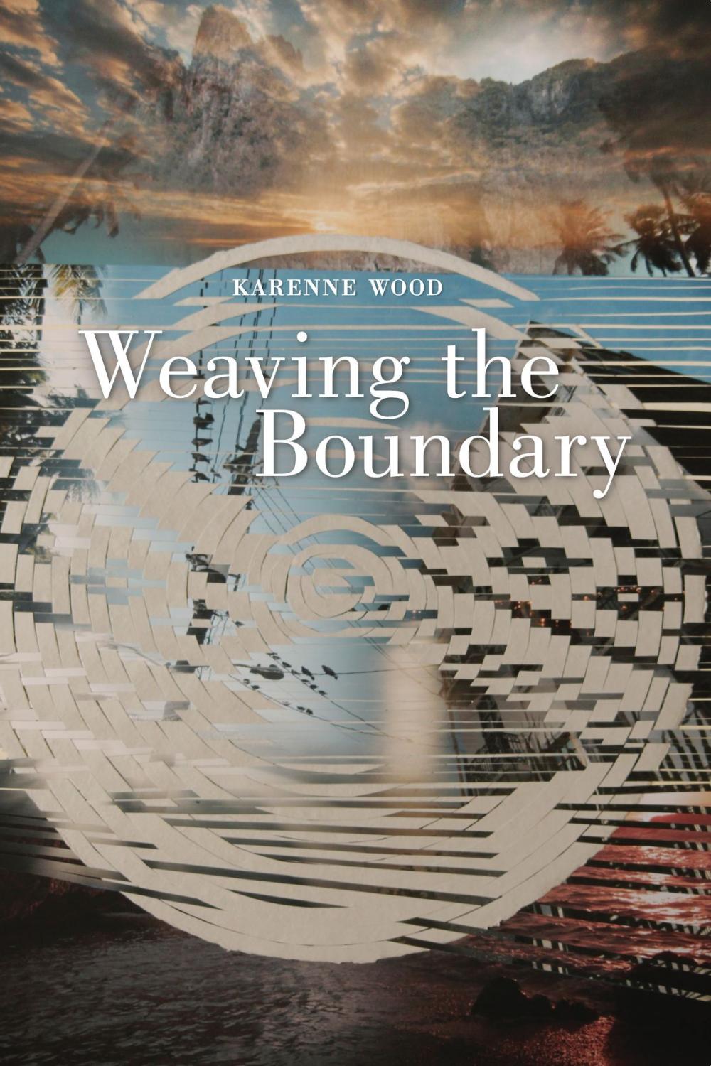 Big bigCover of Weaving the Boundary