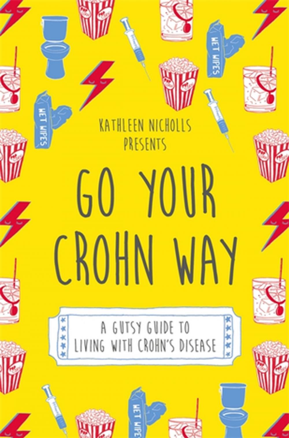 Big bigCover of Go Your Crohn Way