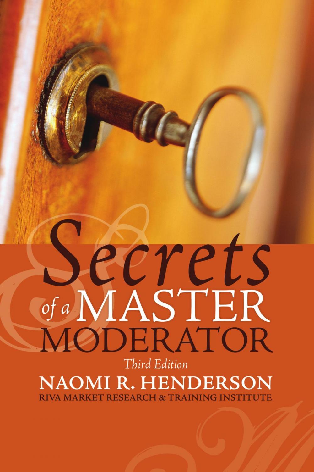 Big bigCover of Secrets of a Master Moderator