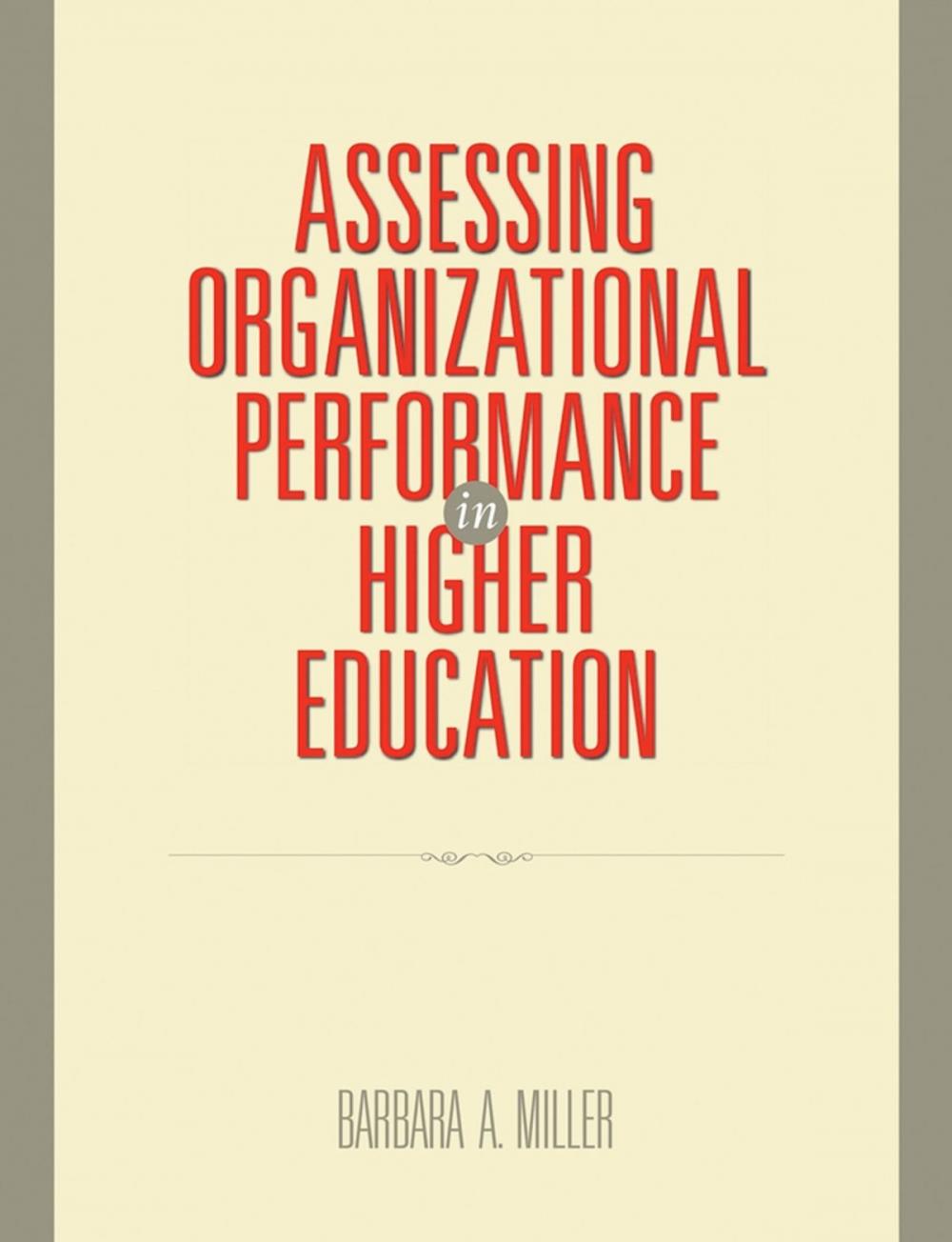 Big bigCover of Assessing Organizational Performance in Higher Education