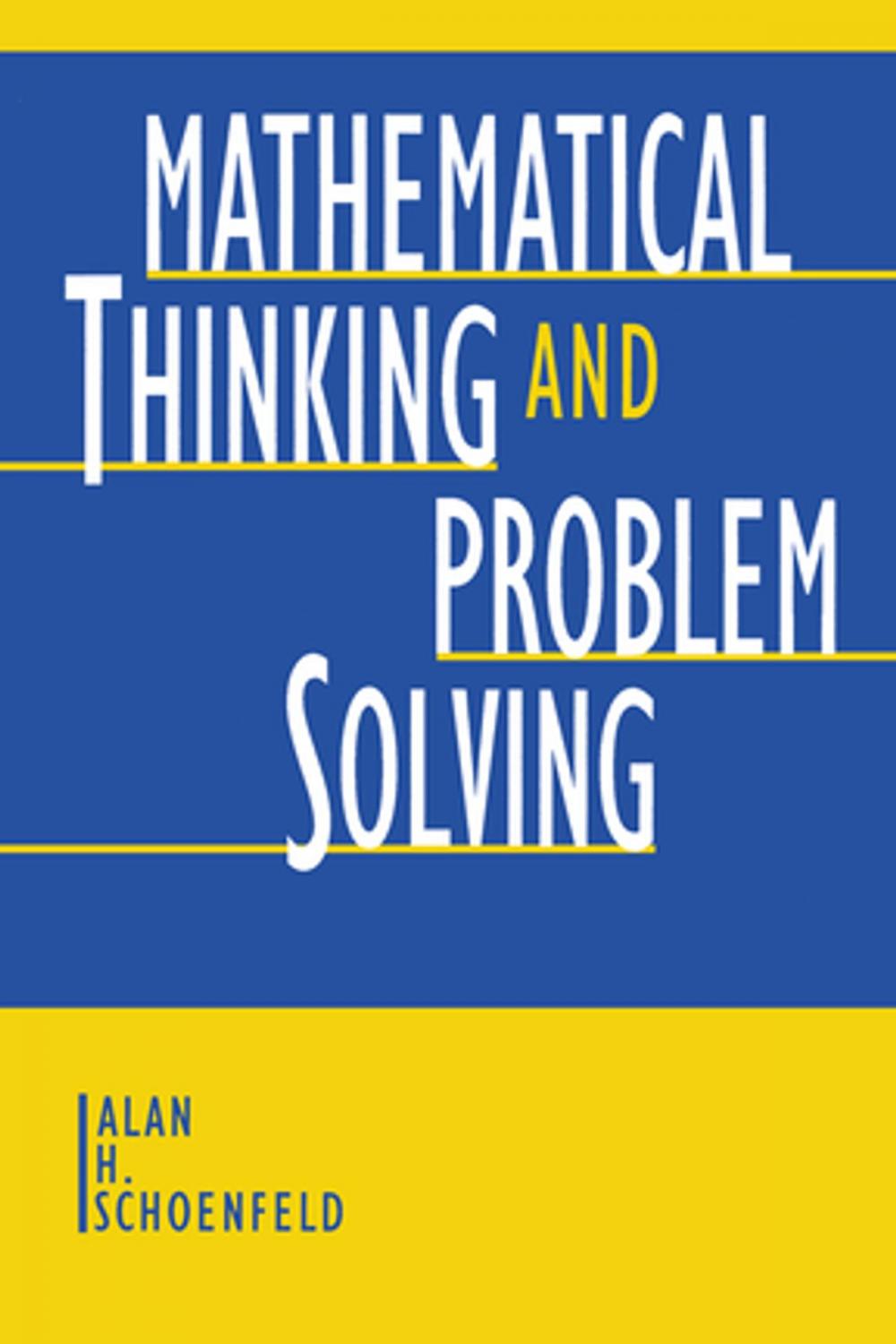 Big bigCover of Mathematical Thinking and Problem Solving