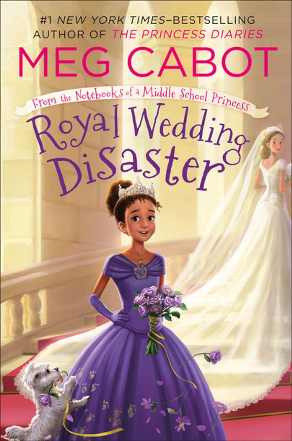 Big bigCover of Royal Wedding Disaster: From the Notebooks of a Middle School Princess