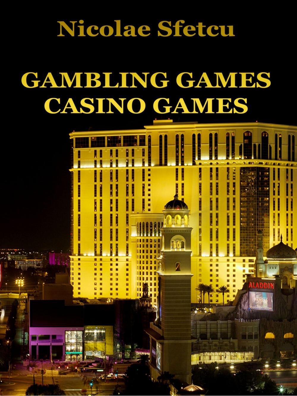 Big bigCover of Gambling Games: Casino Games