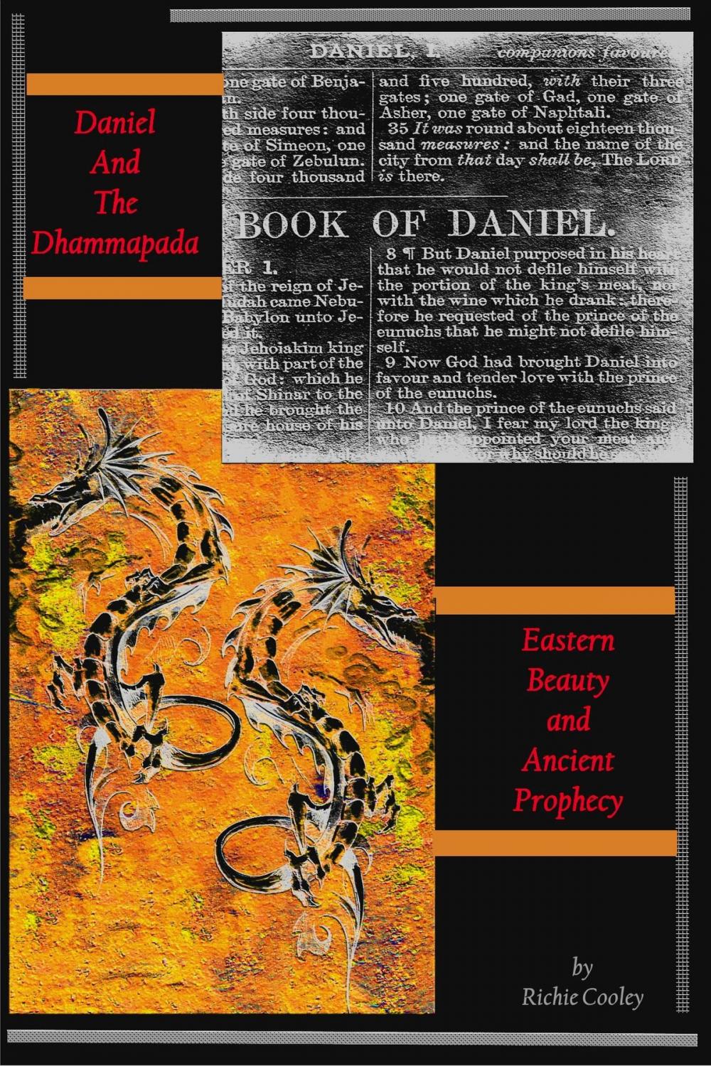 Big bigCover of Daniel And The Dhammapada Eastern Beauty and Ancient Prophecy