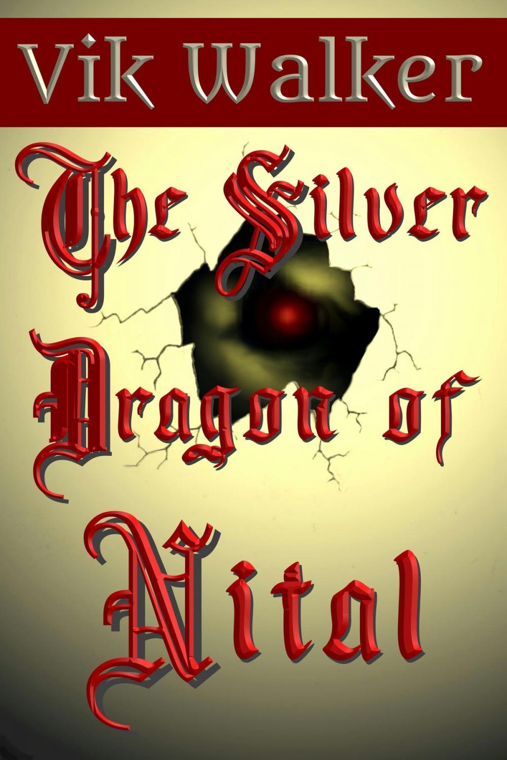 Big bigCover of The Silver Dragon of Nital
