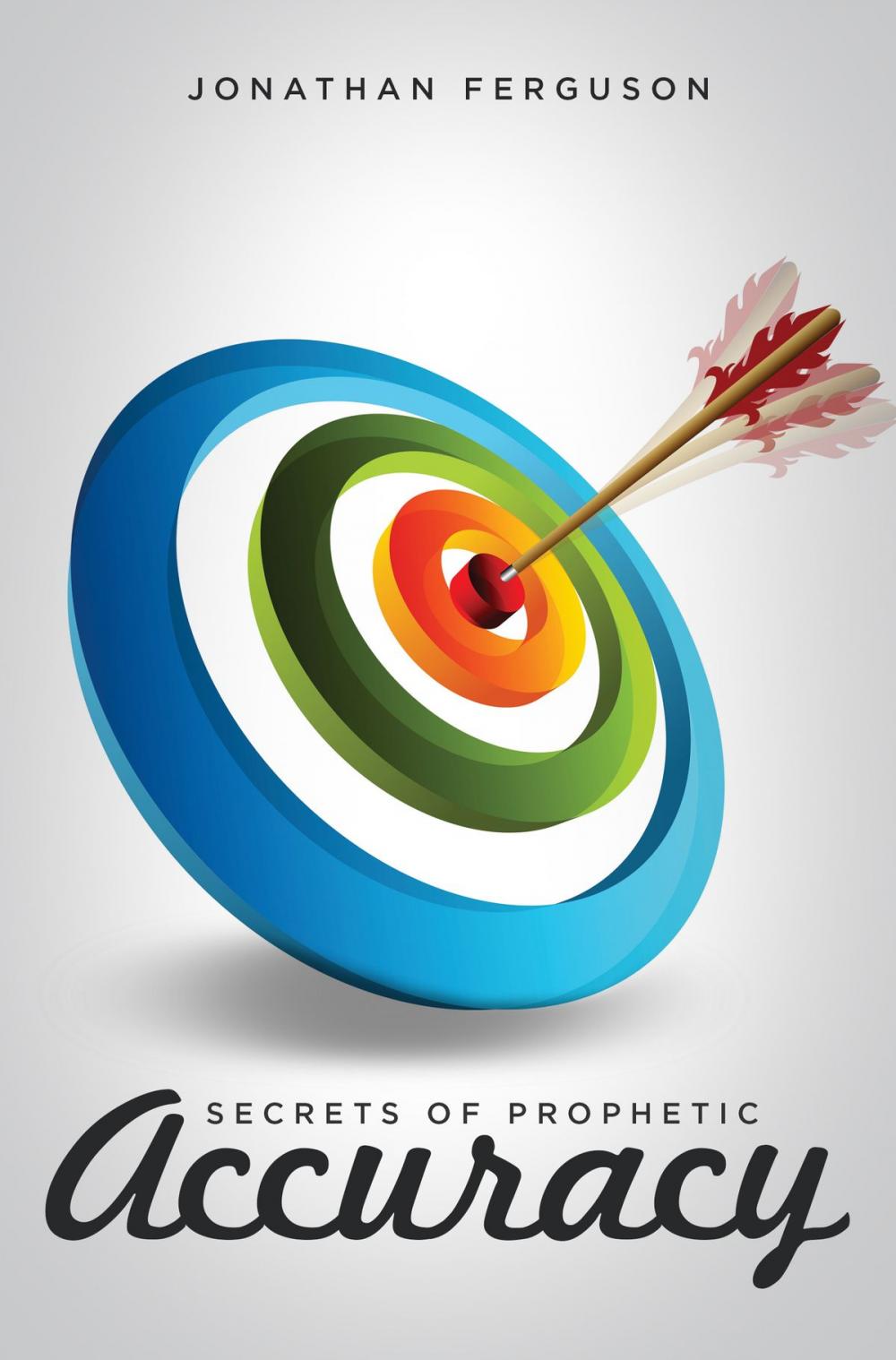 Big bigCover of Secrets of Prophetic Accuracy