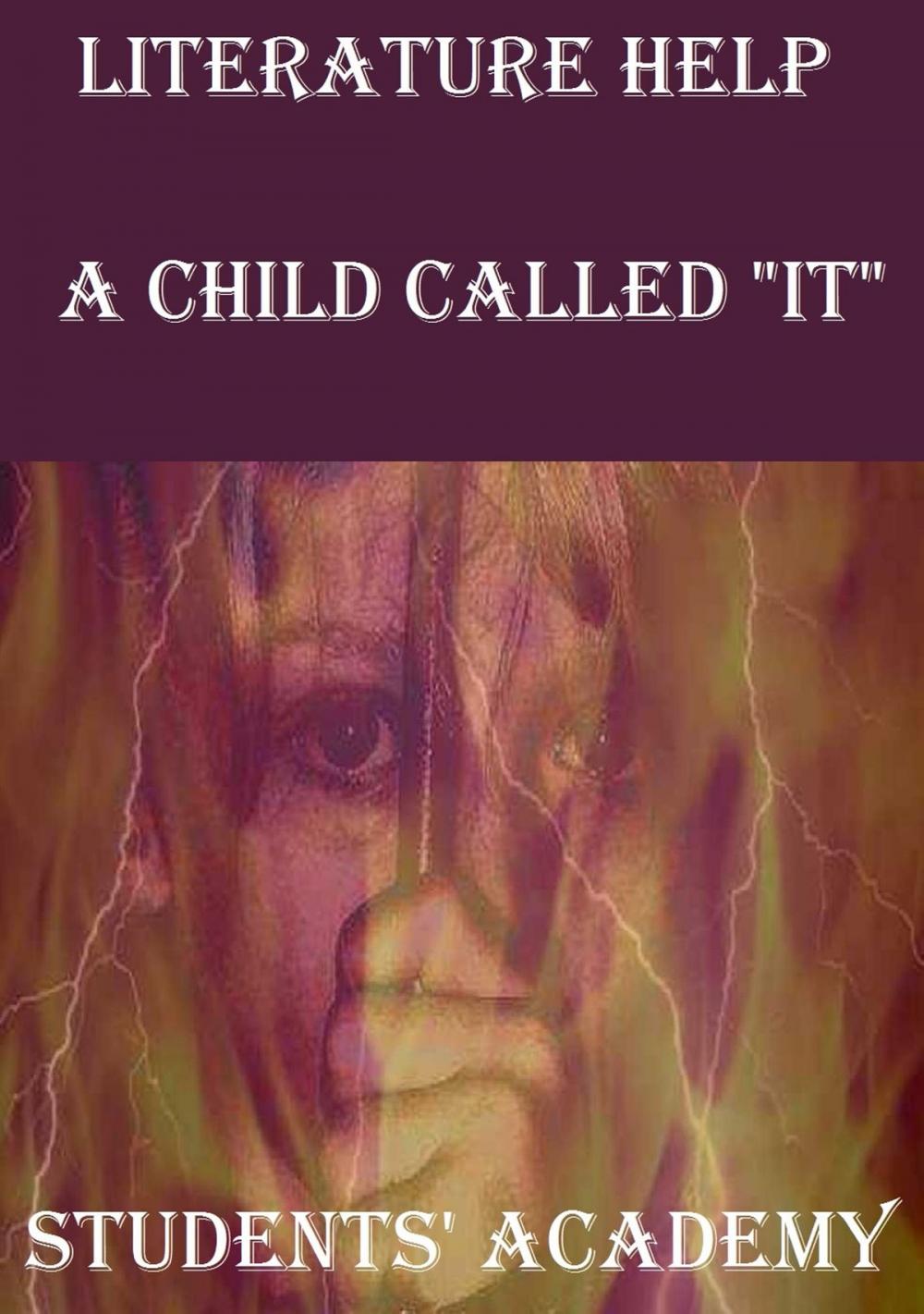 Big bigCover of Literature Help: A Child Called "It"