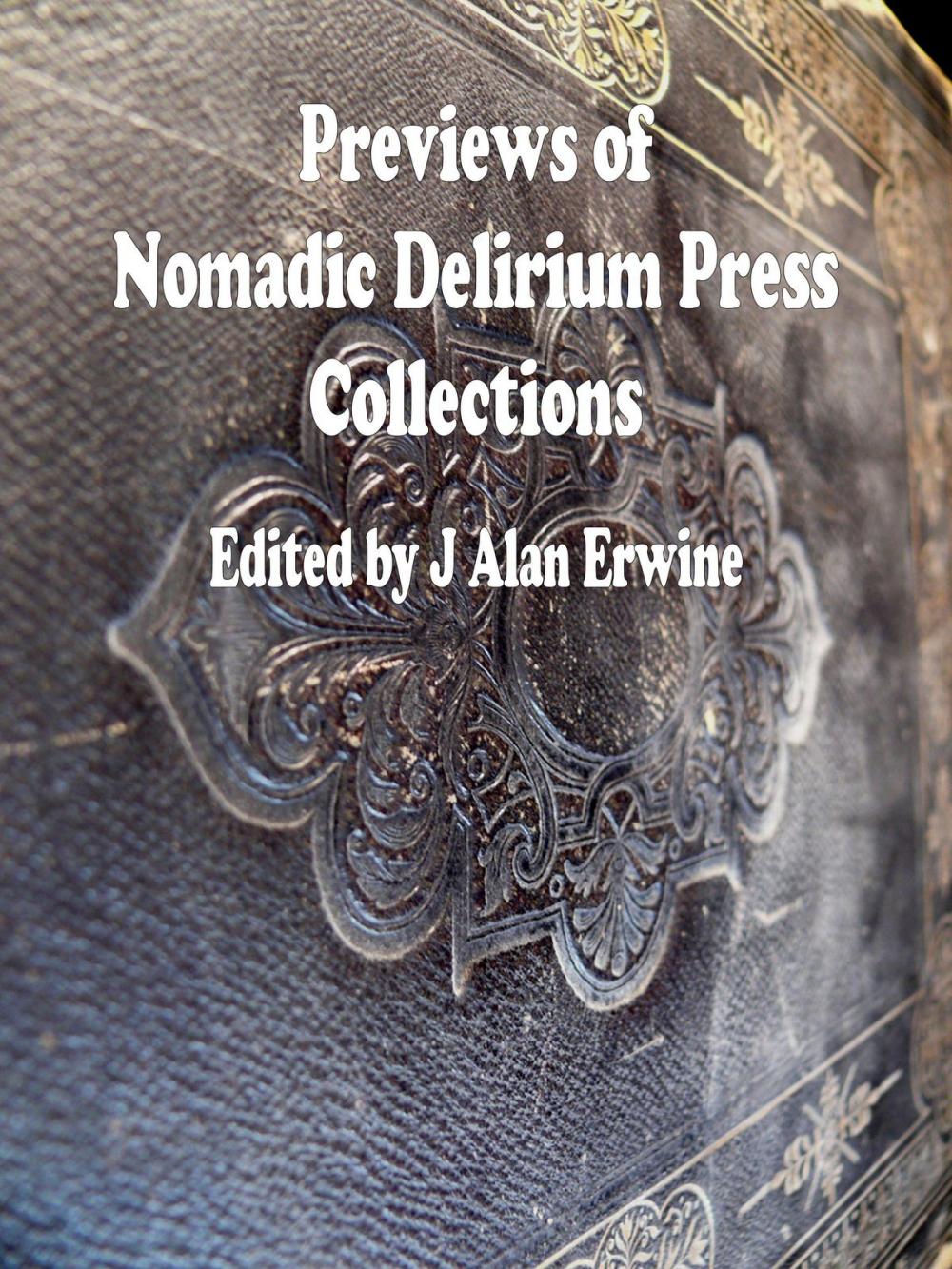 Big bigCover of Previews of Nomadic Delirium Press Collections
