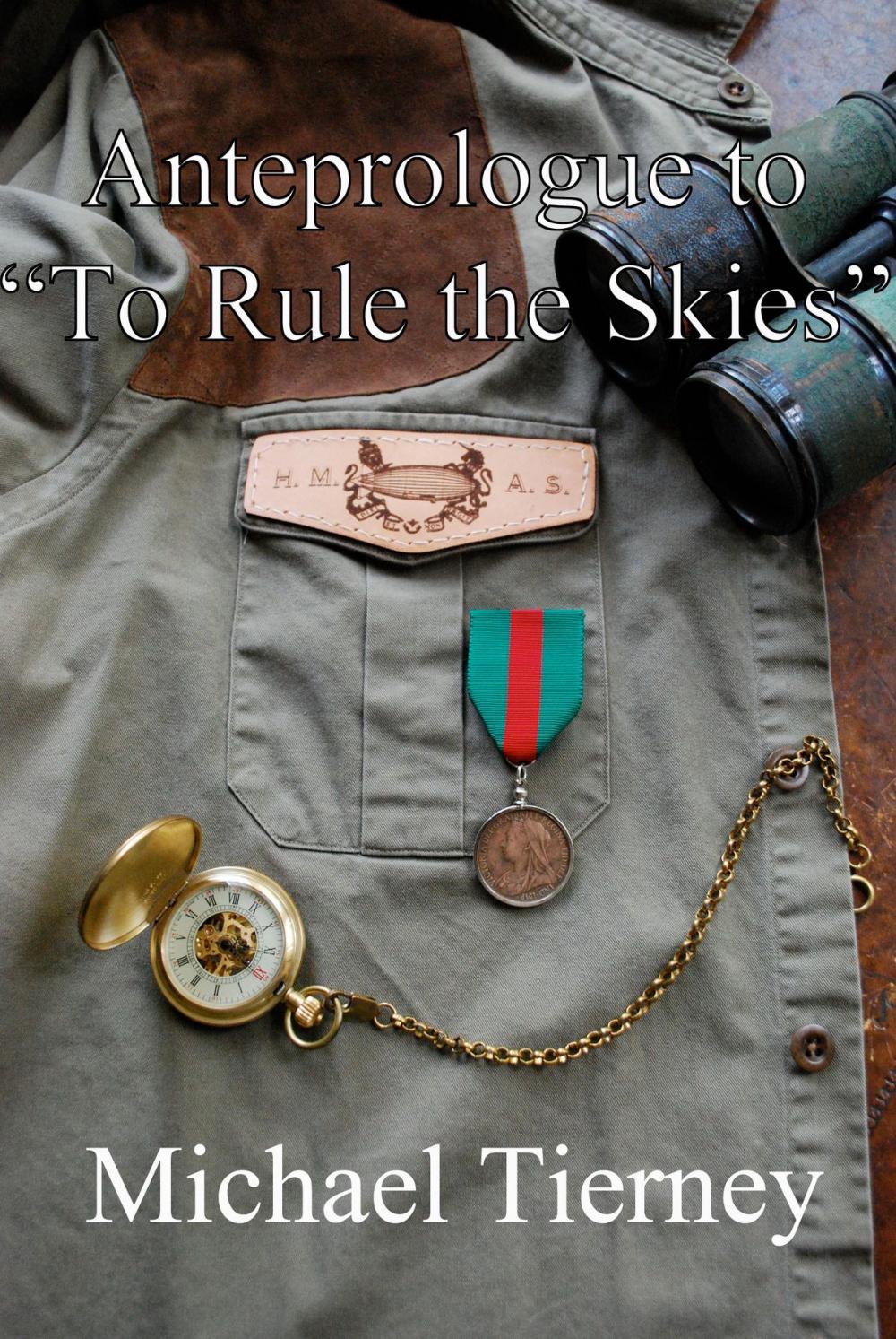 Big bigCover of Anteprologue to "To Rule the Skies"