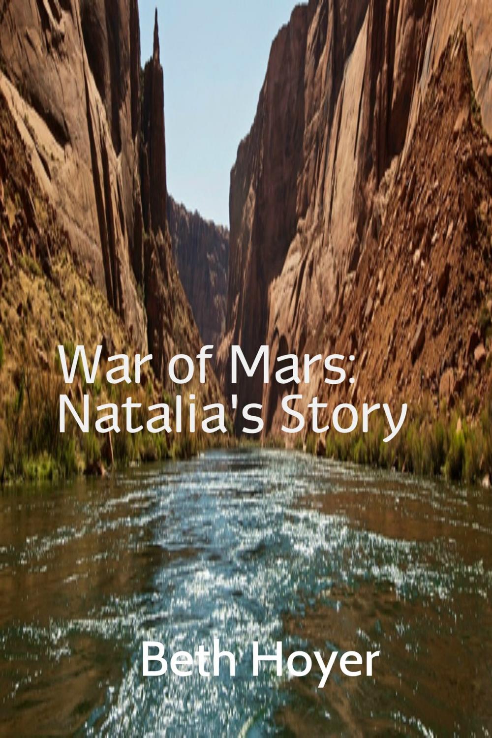 Big bigCover of War of Mars: Natalia's Story