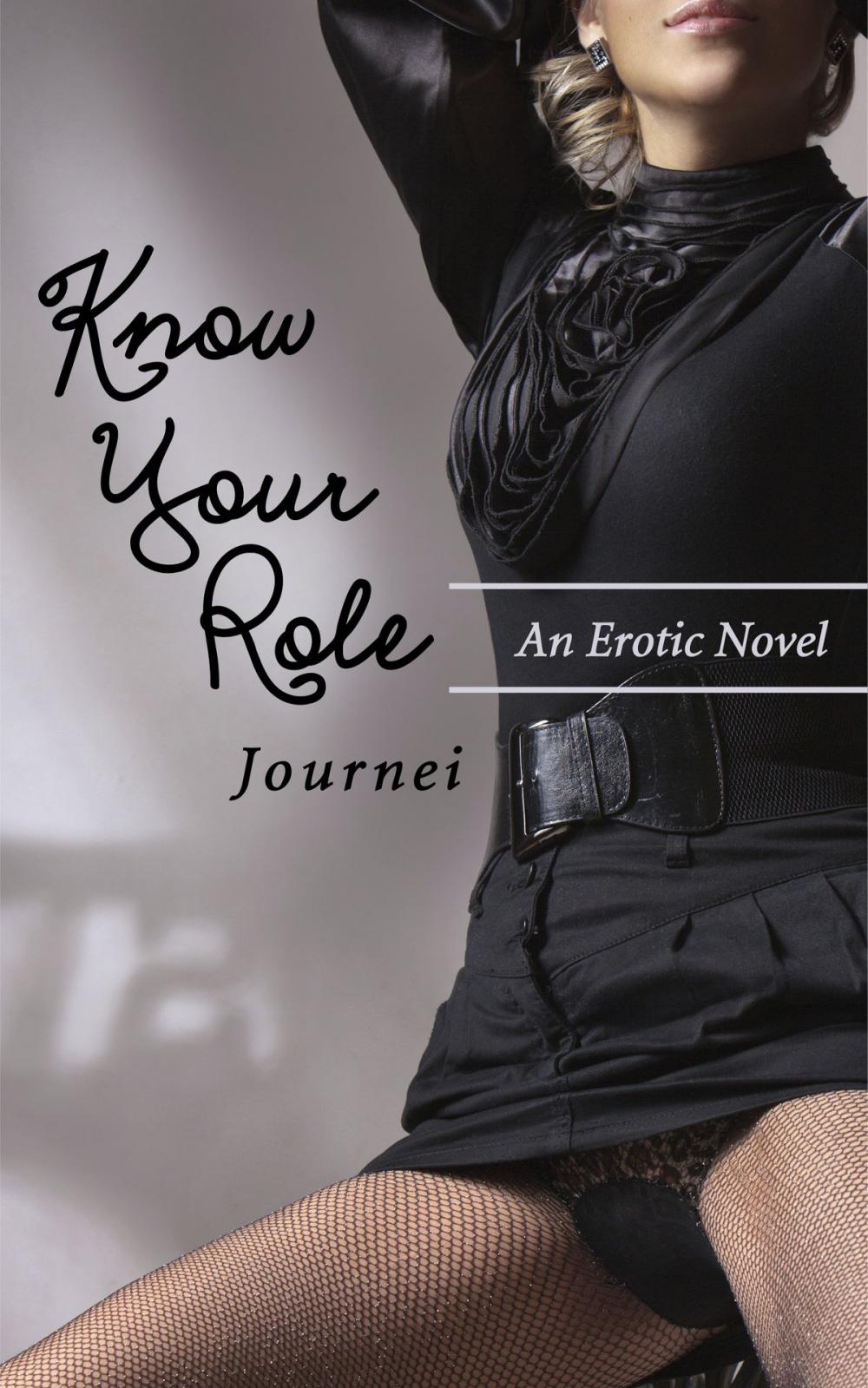 Big bigCover of Know Your Role: An Erotic Novel