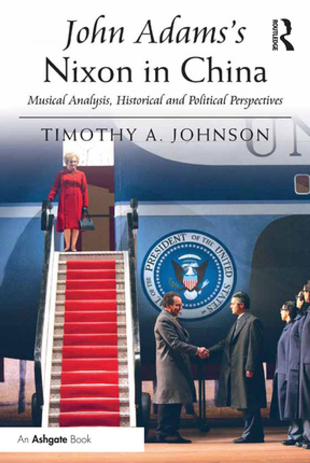 Big bigCover of John Adams's Nixon in China