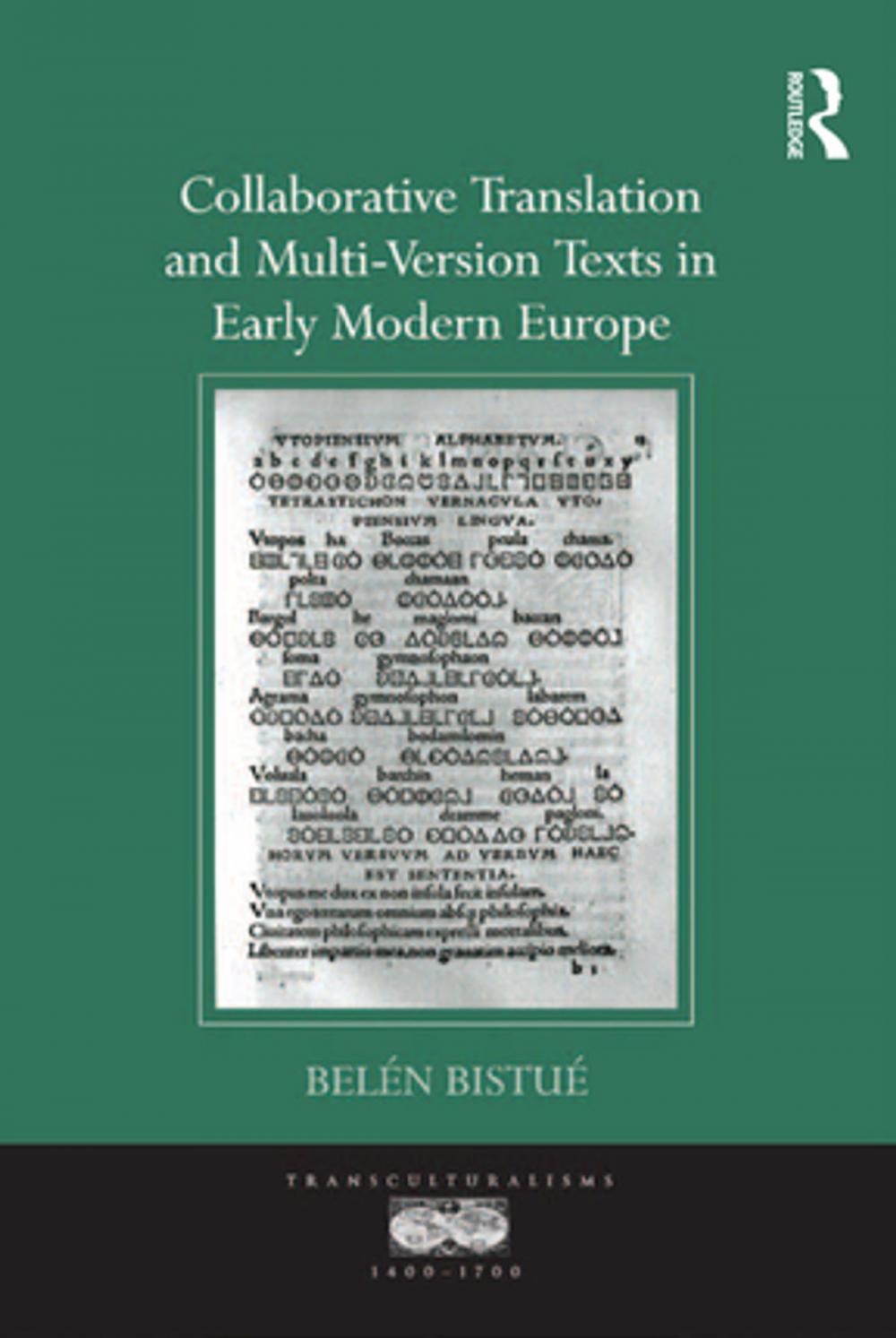 Big bigCover of Collaborative Translation and Multi-Version Texts in Early Modern Europe