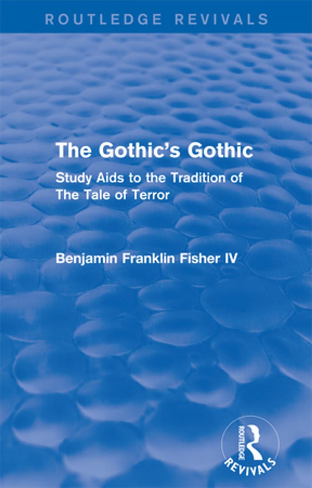 Big bigCover of The Gothic's Gothic (Routledge Revivals)