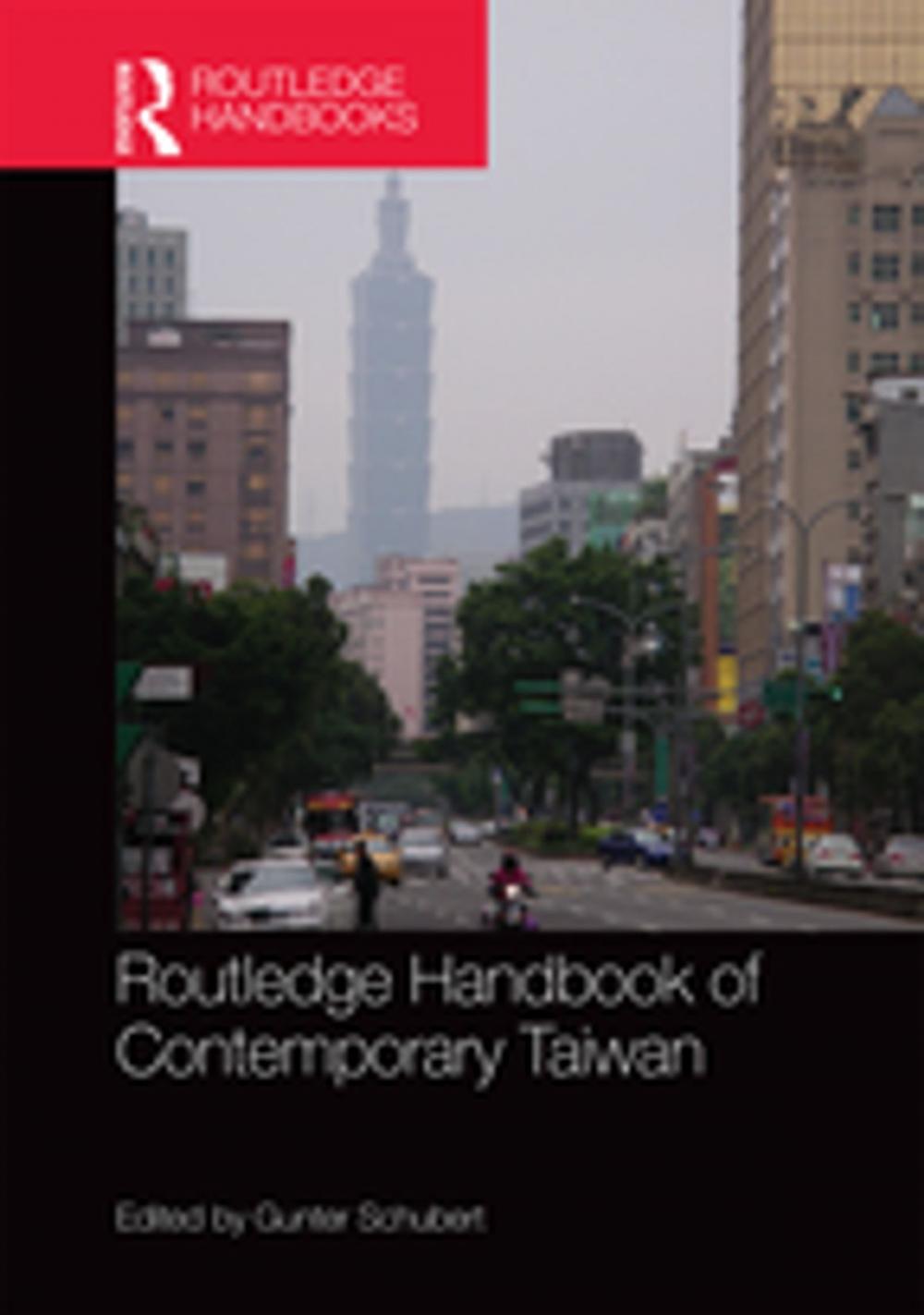 Big bigCover of Routledge Handbook of Contemporary Taiwan