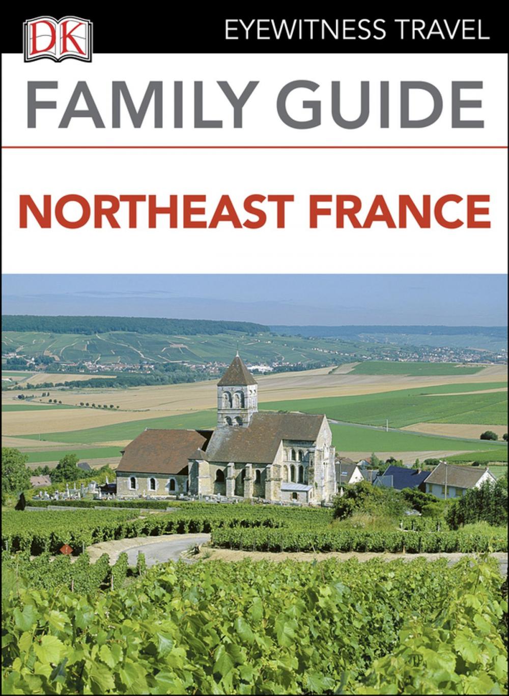 Big bigCover of Family Guide Northeast France