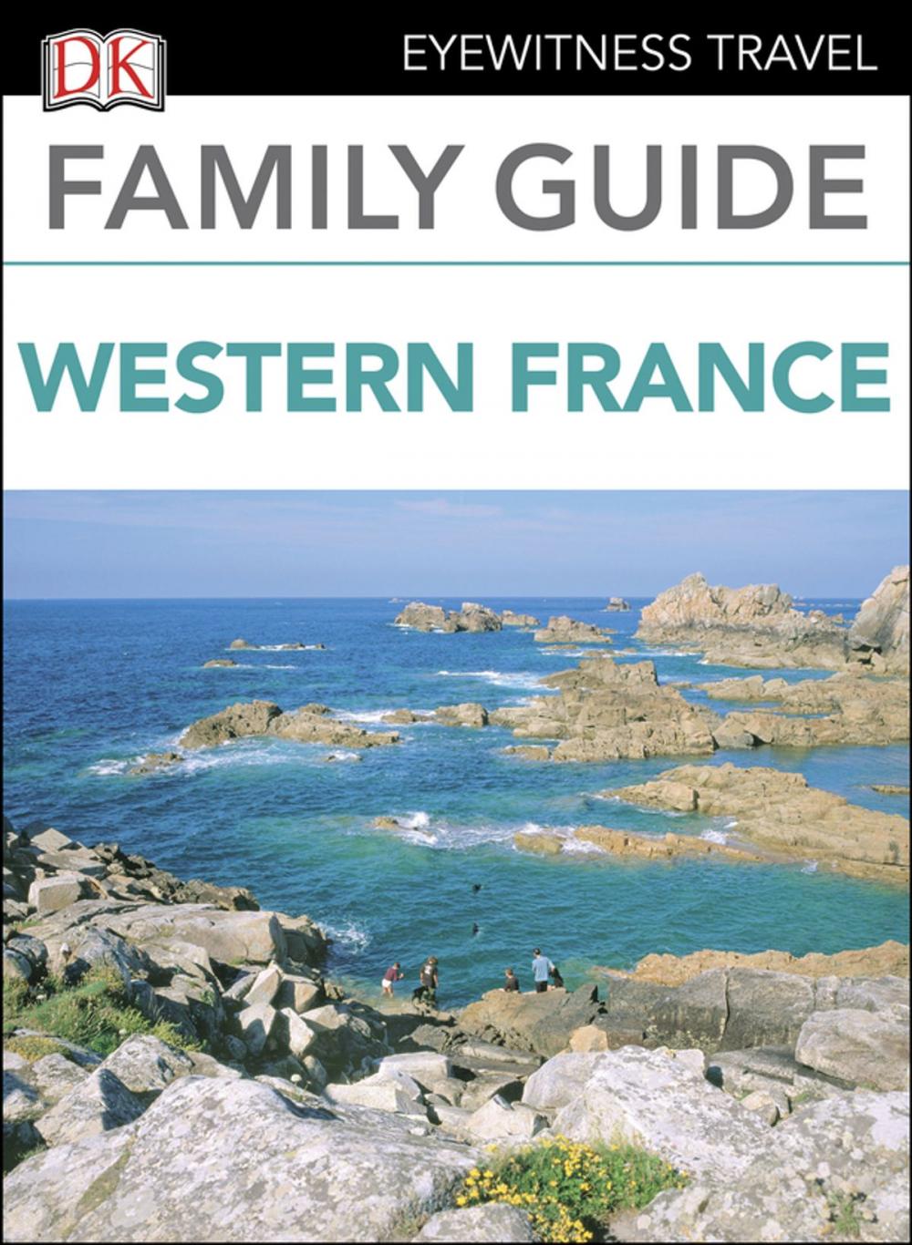 Big bigCover of Family Guide Western France