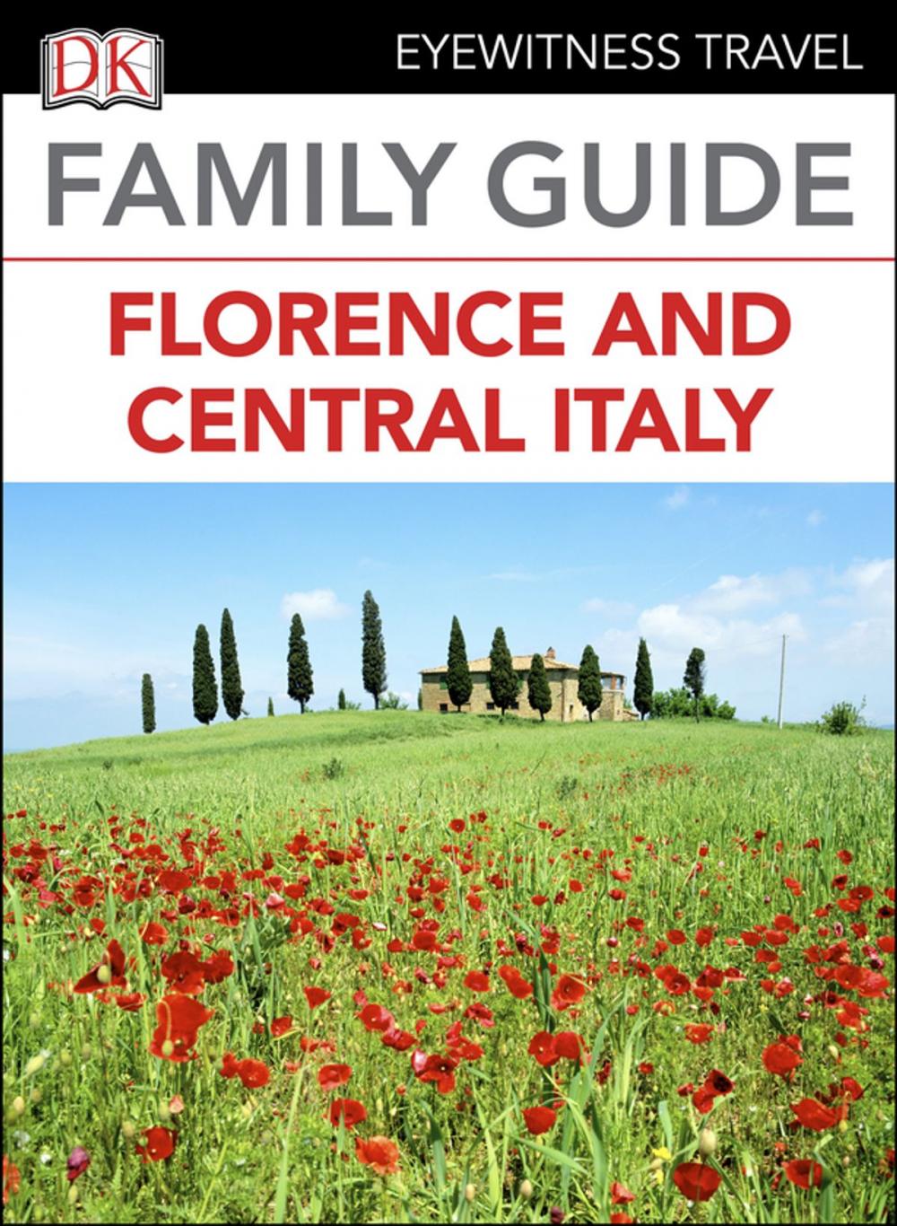 Big bigCover of Family Guide Florence and Central Italy