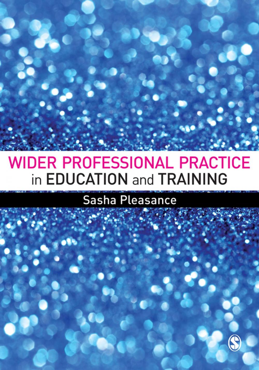 Big bigCover of Wider Professional Practice in Education and Training