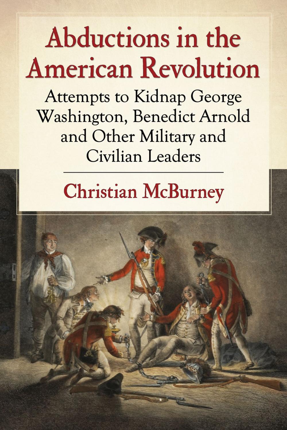 Big bigCover of Abductions in the American Revolution