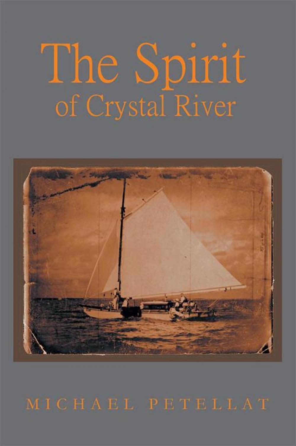 Big bigCover of The Spirit of Crystal River