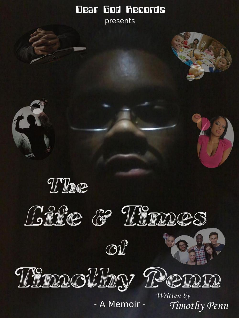 Big bigCover of The Life and Times of Timothy Penn