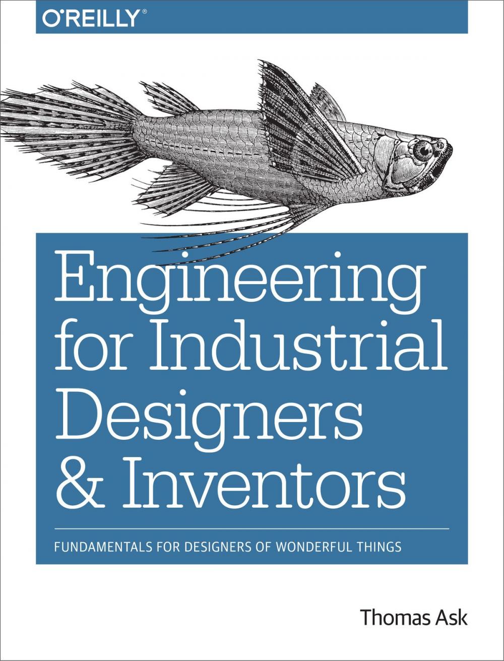 Big bigCover of Engineering for Industrial Designers and Inventors