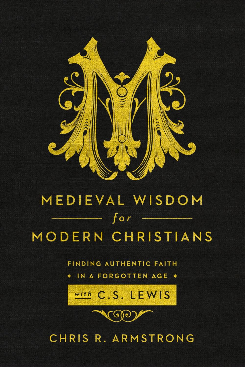 Big bigCover of Medieval Wisdom for Modern Christians
