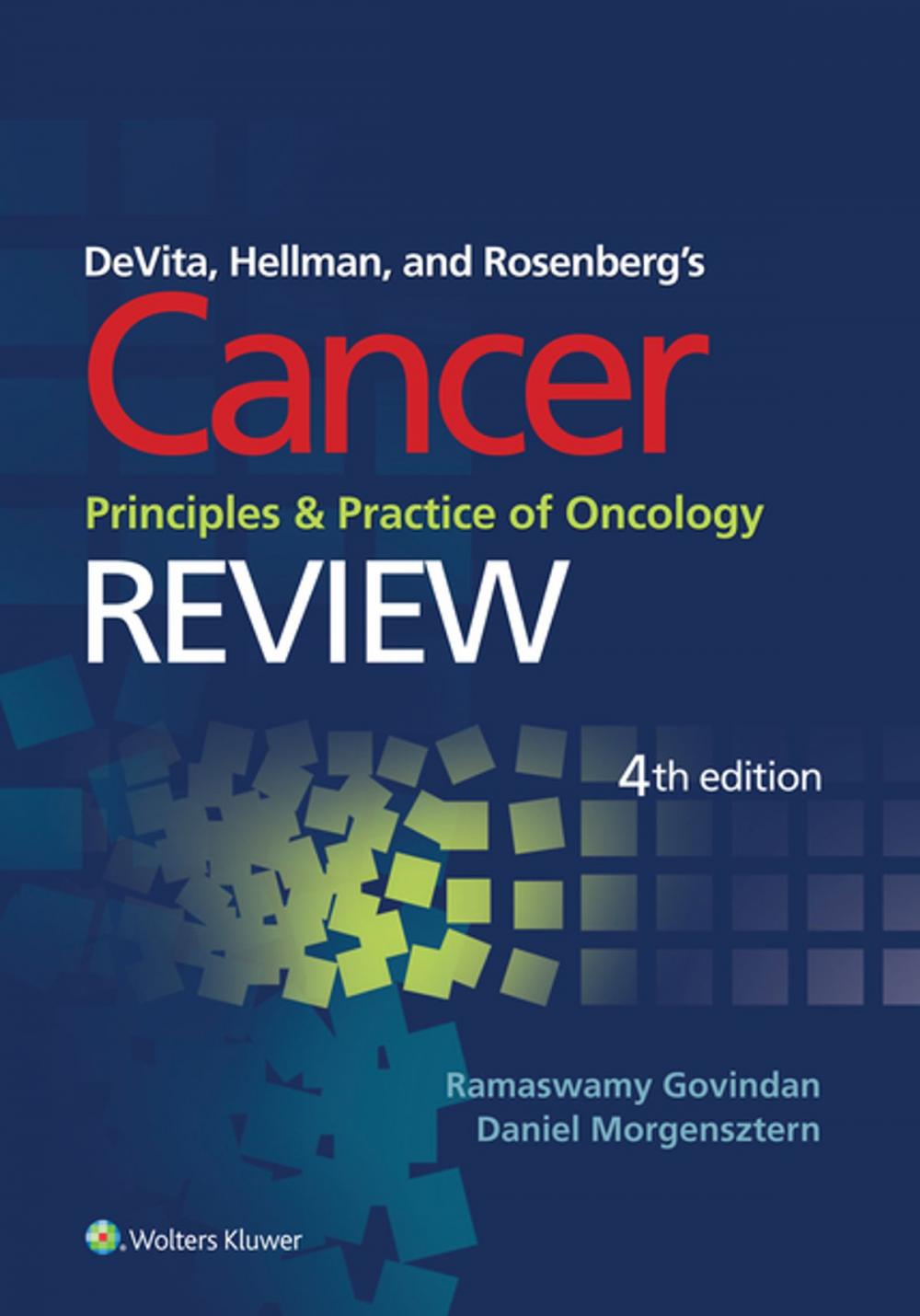 Big bigCover of DeVita, Hellman, and Rosenberg's Cancer, Principles and Practice of Oncology: Review