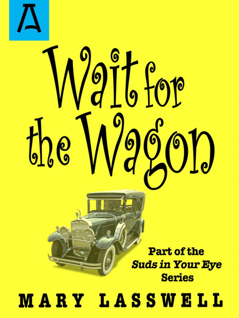 Big bigCover of Wait for the Wagon