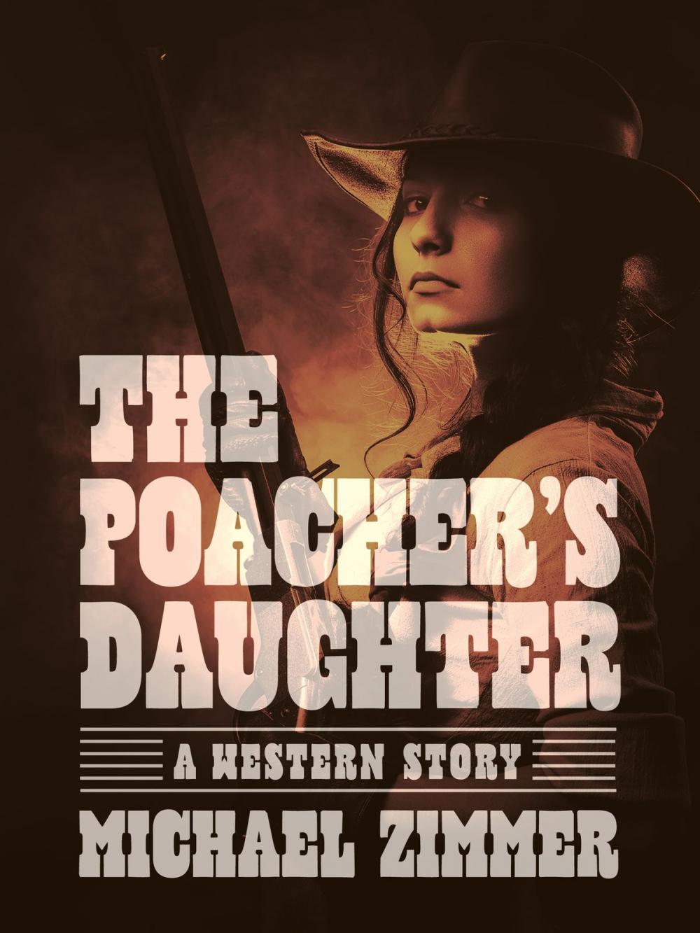 Big bigCover of The Poacher's Daughter