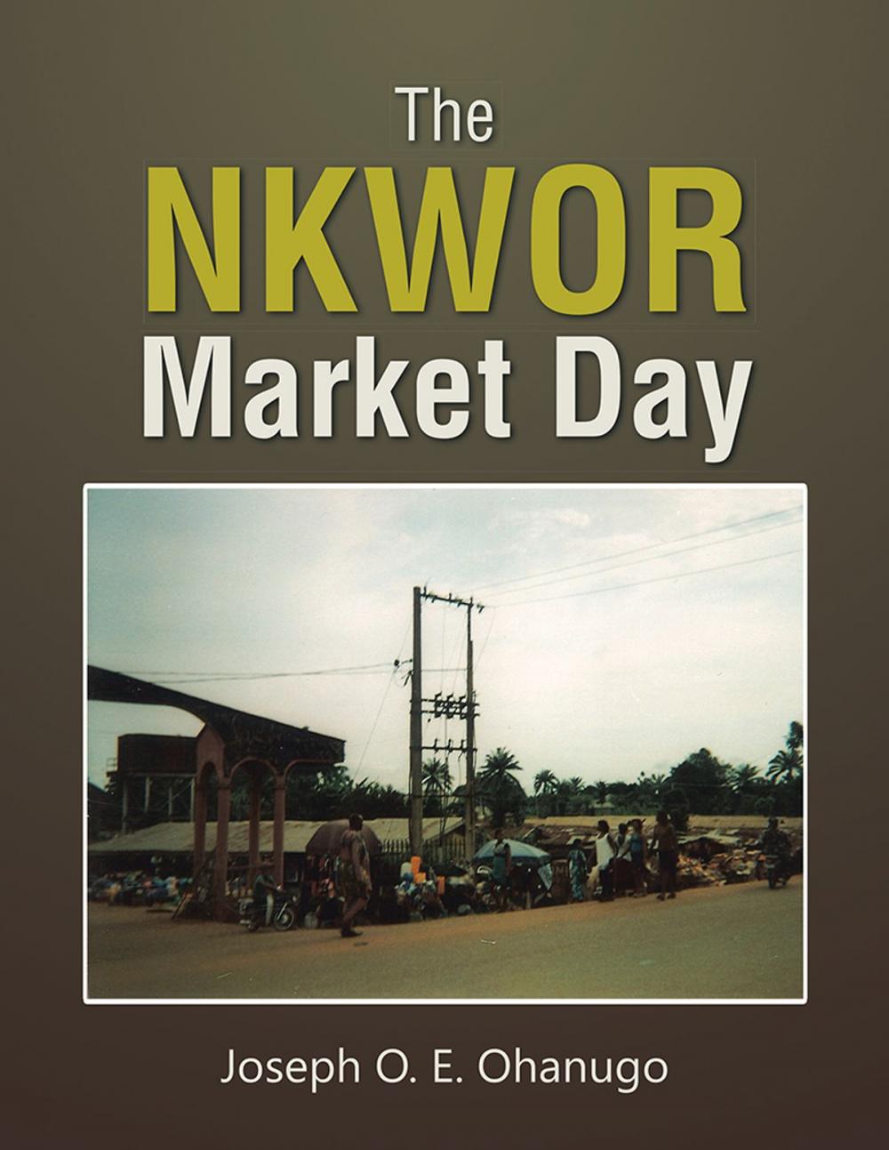Big bigCover of The Nkwor Market Day