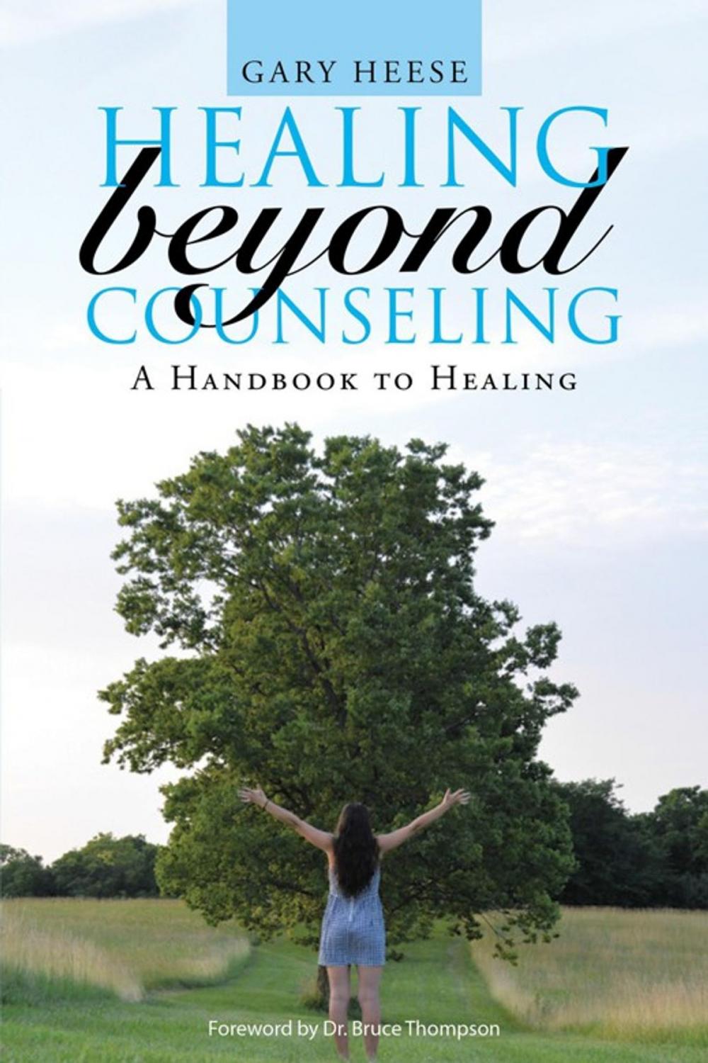 Big bigCover of Healing Beyond Counseling
