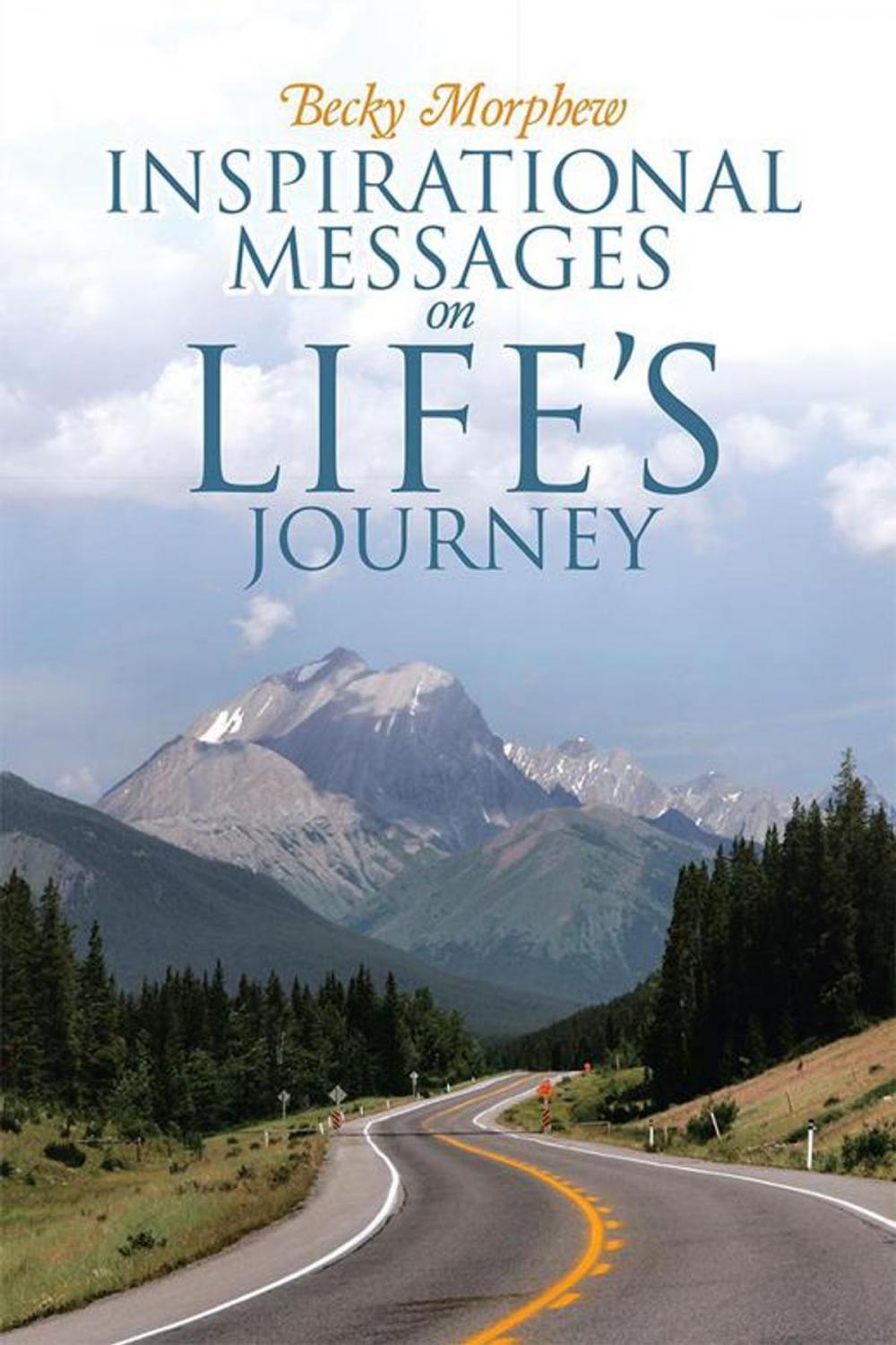 Big bigCover of Inspirational Messages on Life's Journey