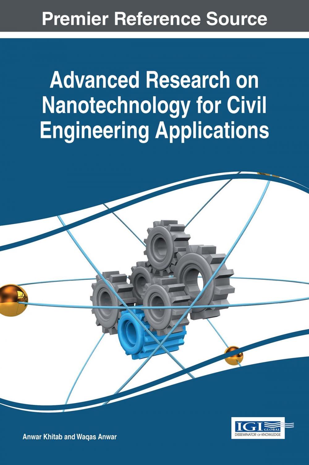 Big bigCover of Advanced Research on Nanotechnology for Civil Engineering Applications