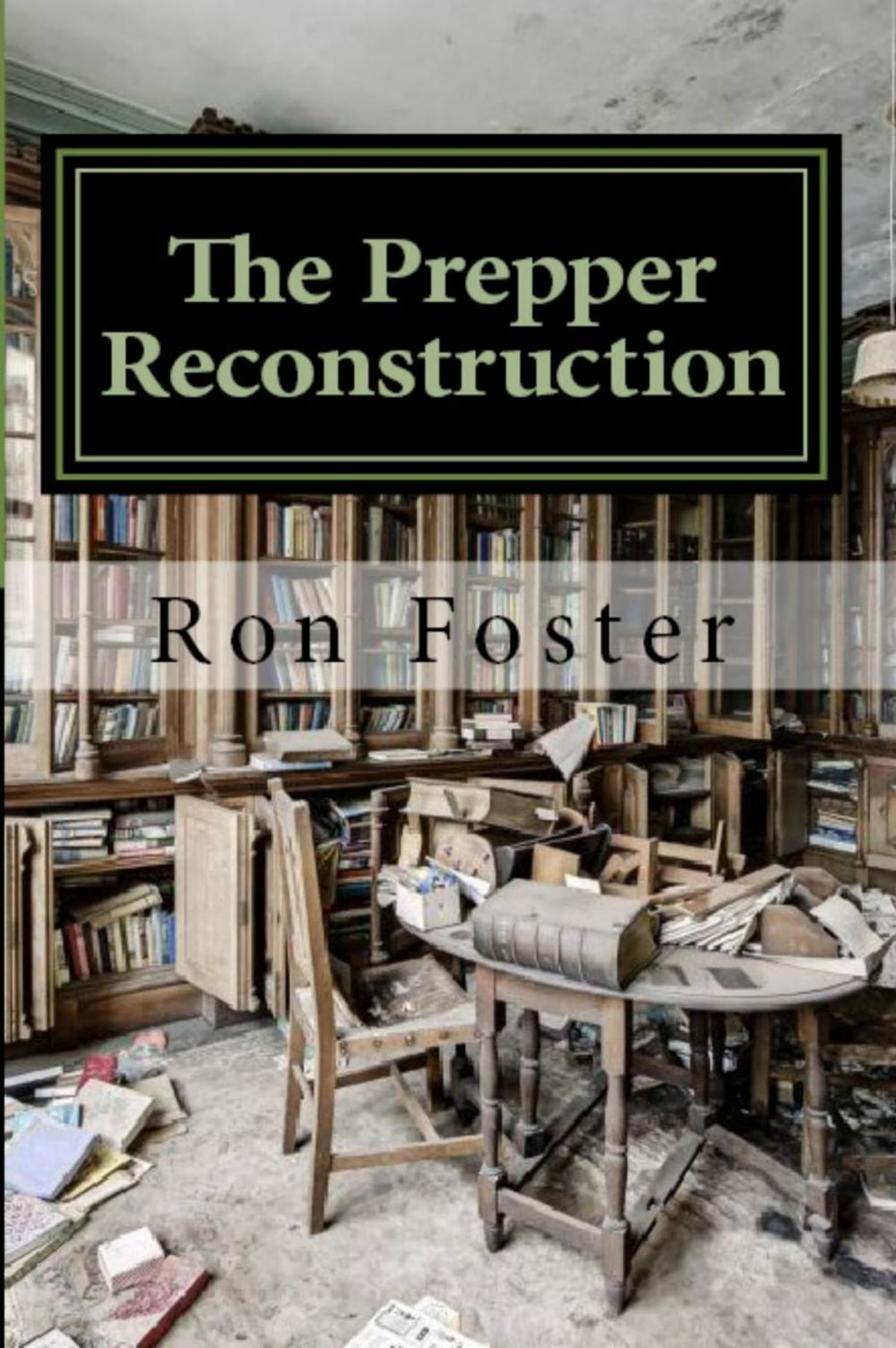 Big bigCover of The Prepper Reconstruction