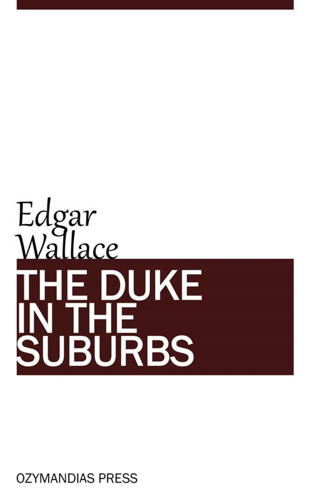 Big bigCover of The Duke in the Suburbs