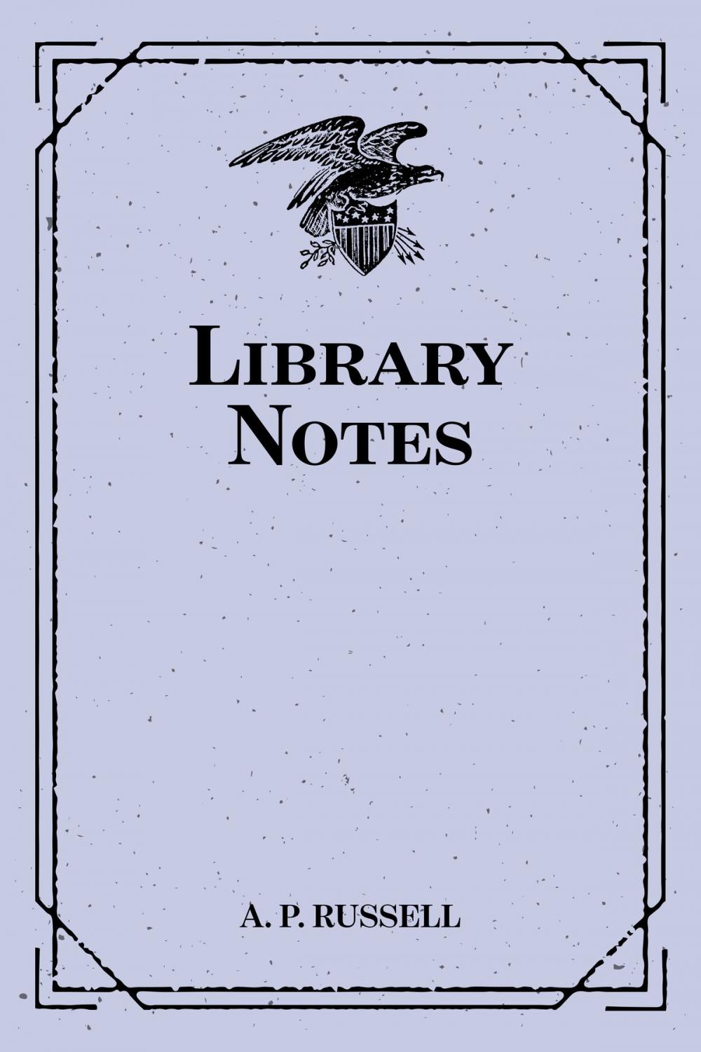 Big bigCover of Library Notes