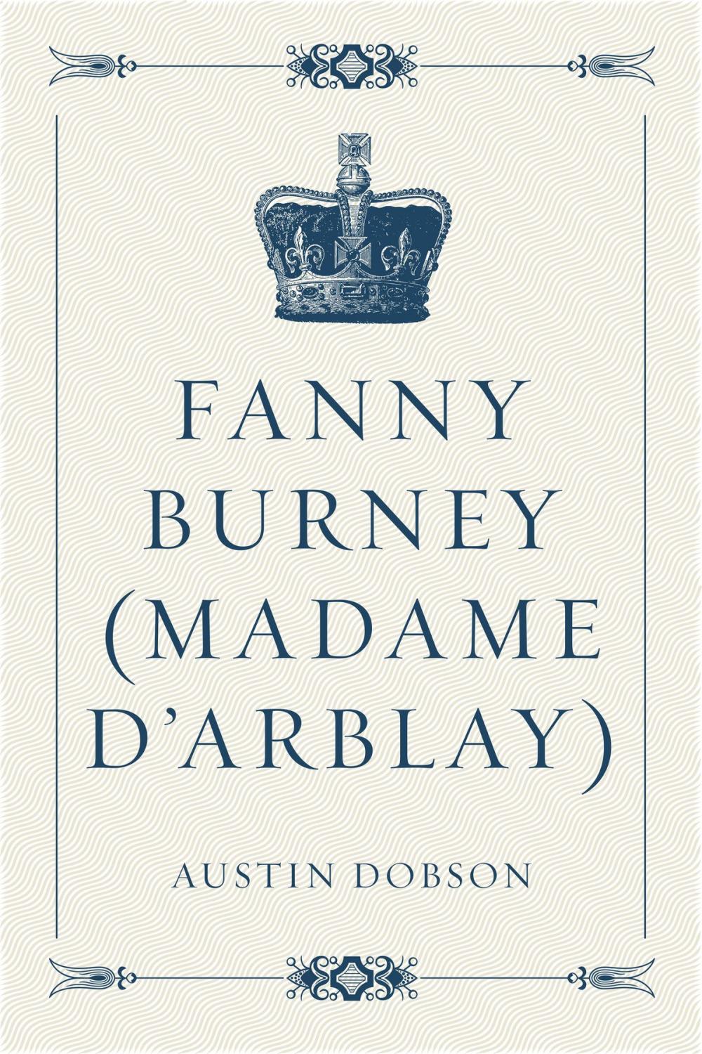 Big bigCover of Fanny Burney (Madame D'Arblay)